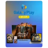 Tài Khoản Galaxy Play Vip